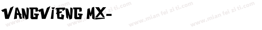 VangVieng MX字体转换